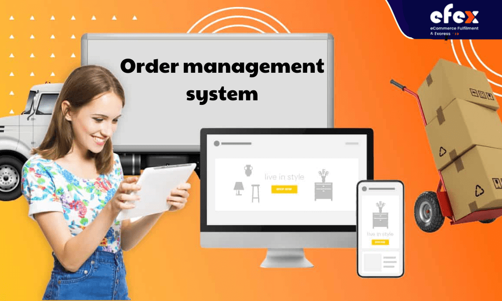 Order Management System (OMS): Definition, Process And Value