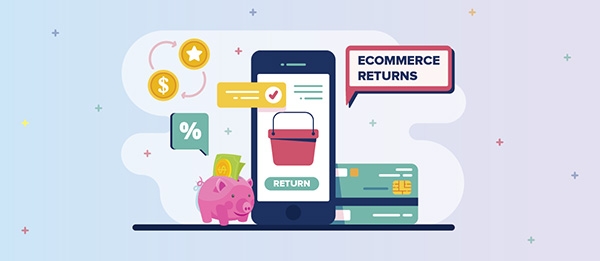 What Is Ecommerce Returns Management? Tips To Reduce
