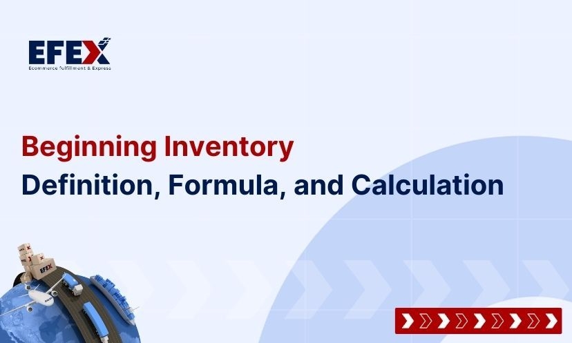 Beginning Inventory: Definition, Formula, and Calculation