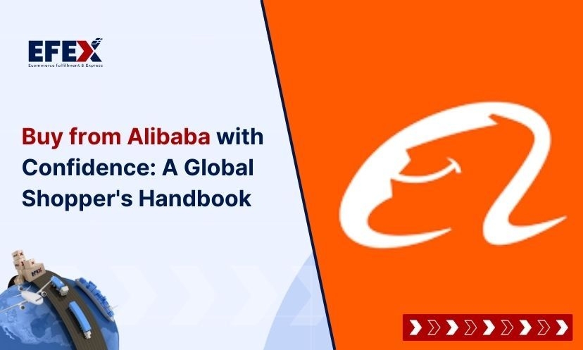 Buy from Alibaba with Confidence: A Global Shopper's Handbook