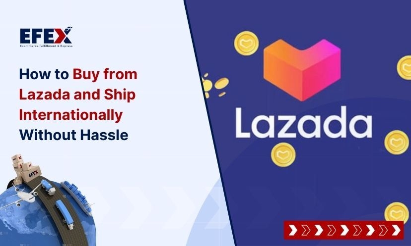 How to Buy from Lazada and Ship Internationally Without Hassle