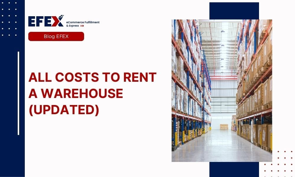 All Costs To Rent A Warehouse (UPDATE)