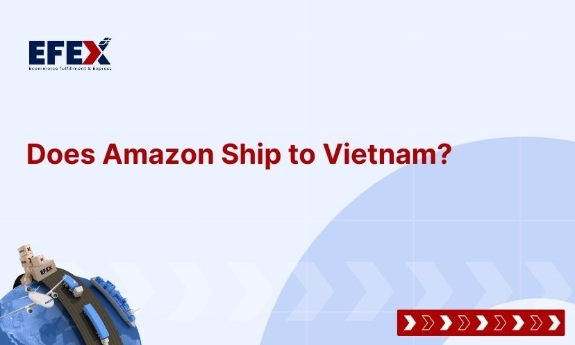 [SOLVE] Does Amazon Ship to Vietnam?