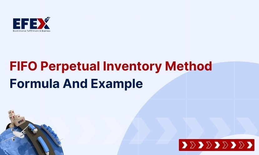 FIFO Perpetual Inventory Method: Formula And Example