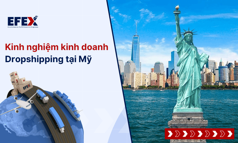 Kinh doanh dropshipping ở Mỹ: Tiềm năng và thách thức