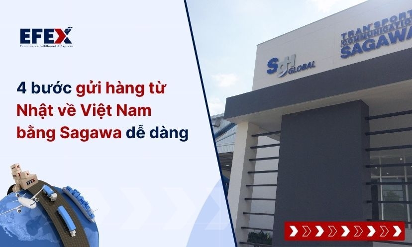 Hướng dẫn gửi hàng từ Nhật về Việt Nam bằng Sagawa nhanh nhất