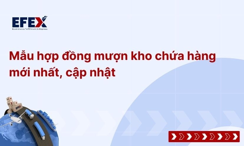 Mẫu hợp đồng mượn kho chứa hàng cập nhật mới nhất