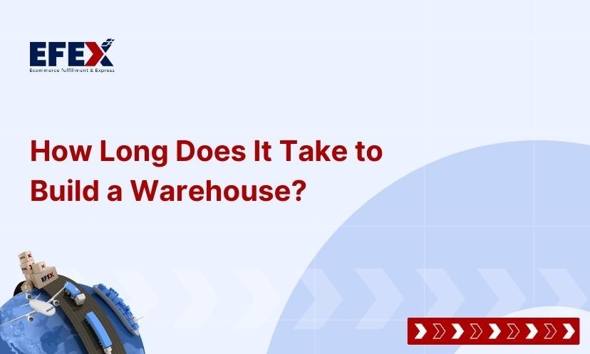 How Long Does It Take to Build a Warehouse?