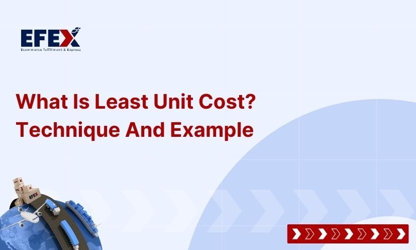 What Is Least Unit Cost And Example?