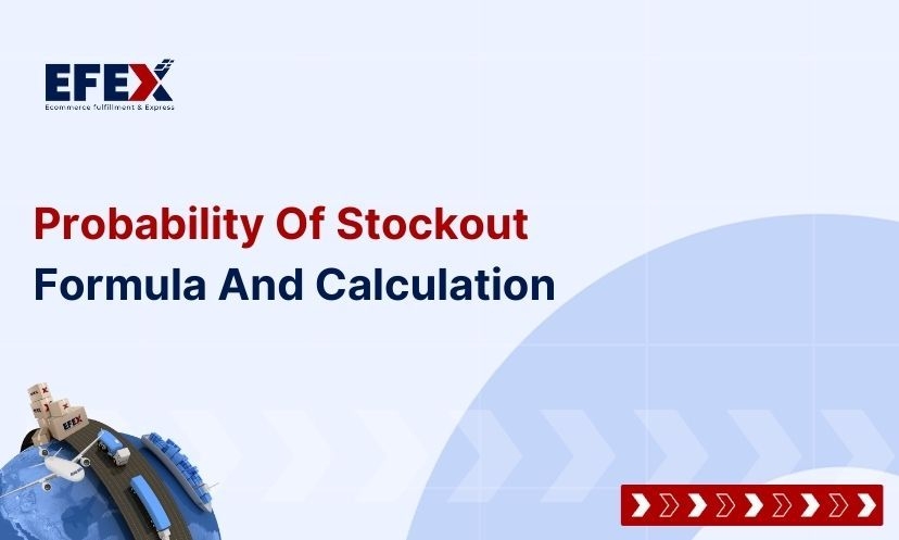 Probability Of Stockout: Formula And Calculation