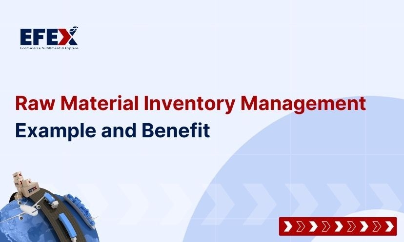 Raw Material Inventory Management: Example And Benefit