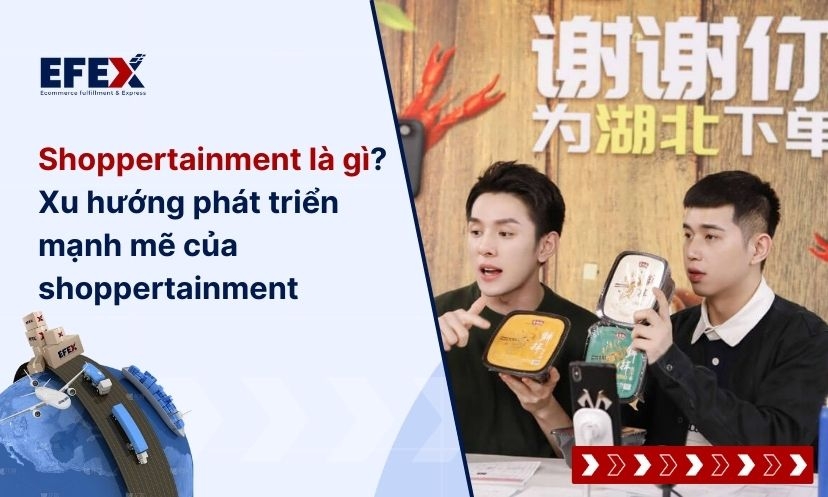 Shoppertainment là gì? Xu hướng mua sắm TMĐT 2025