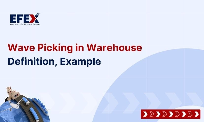 Wave Picking in Warehouse: Definition, Example