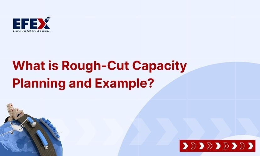 What is Rough-Cut Capacity Planning and Example?