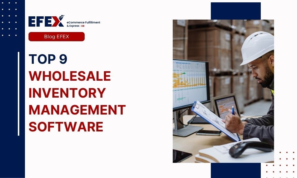 Top 9 Wholesale Inventory Management Software