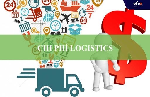 Chi phí logistics là gì? Thực trạng chi phí Logistics Việt Nam